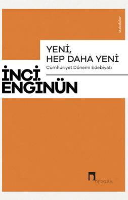 Yeni, Hep Daha Yeni